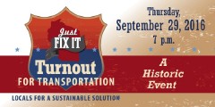 Join “Turnout for Transportation” Meeting September 29 in Your County