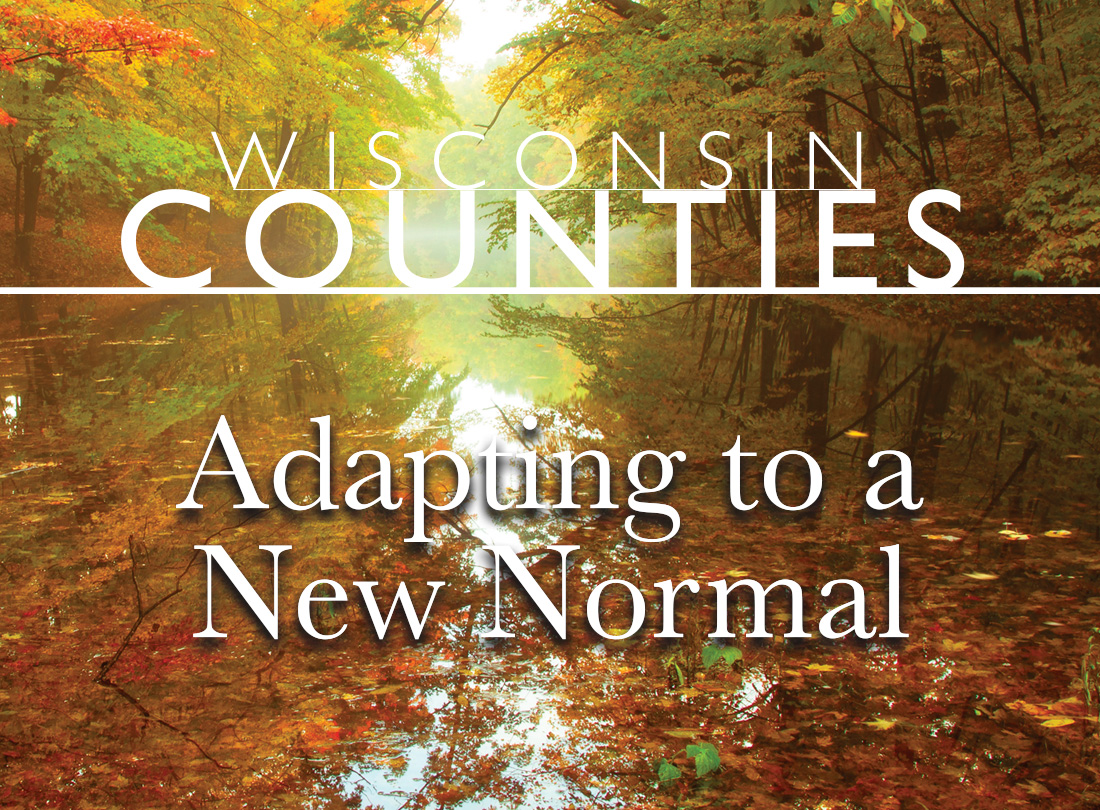 October Wisconsin Counties: Adapting to a New Normal-County Government Adjusts in the COVID-19 Era
