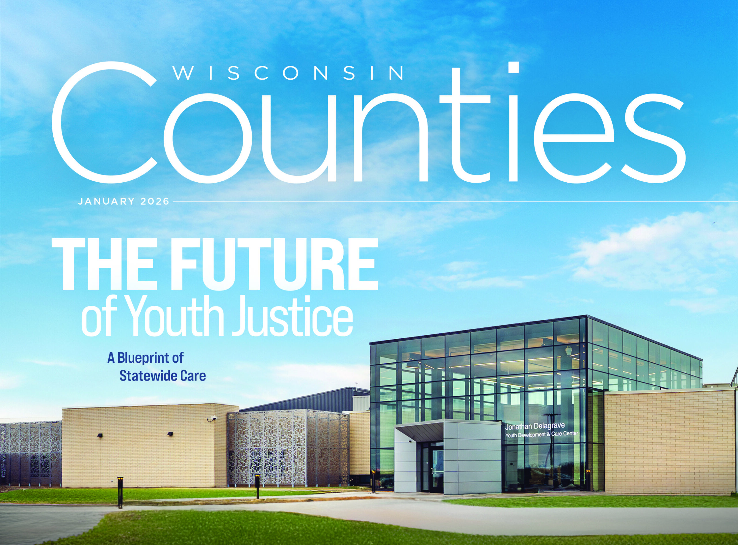 The Future of Youth Justice: A Blueprint of Statewide Care